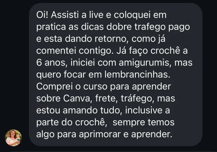 Print de conversa no WhatsApp: aluna com 6 anos de crochê elogiando o curso