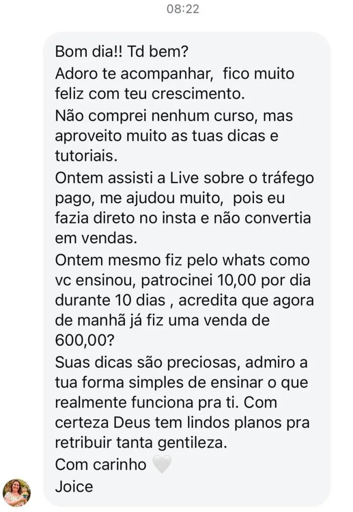 Print de conversa no WhatsApp: aluna Joice conta que fez uma venda de R$600